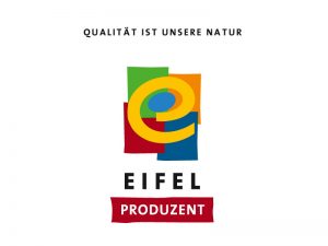 Regionalmarke Eifel: Qualität ist unsere Natur